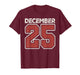 Retro Christmas December 25 Xmas Matching for Men Women Kids T-Shirt