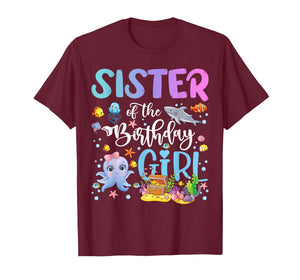 Sister of The Birthday Girl Sea Fish Ocean Aquarium T-Shirt