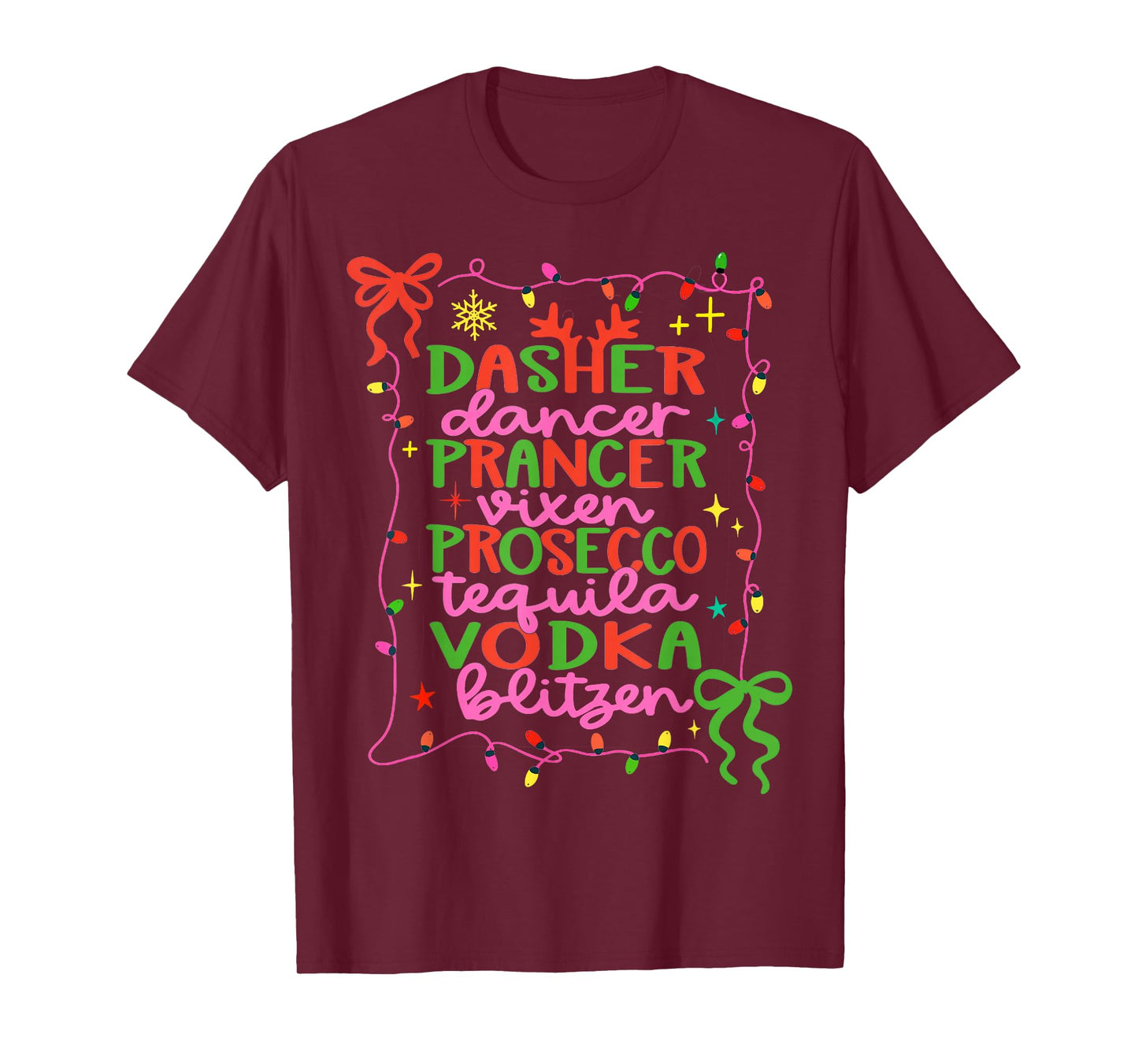 Dasher Dancer Prancer Vixen Tequila Vodka Blitzen Christmas T-Shirt