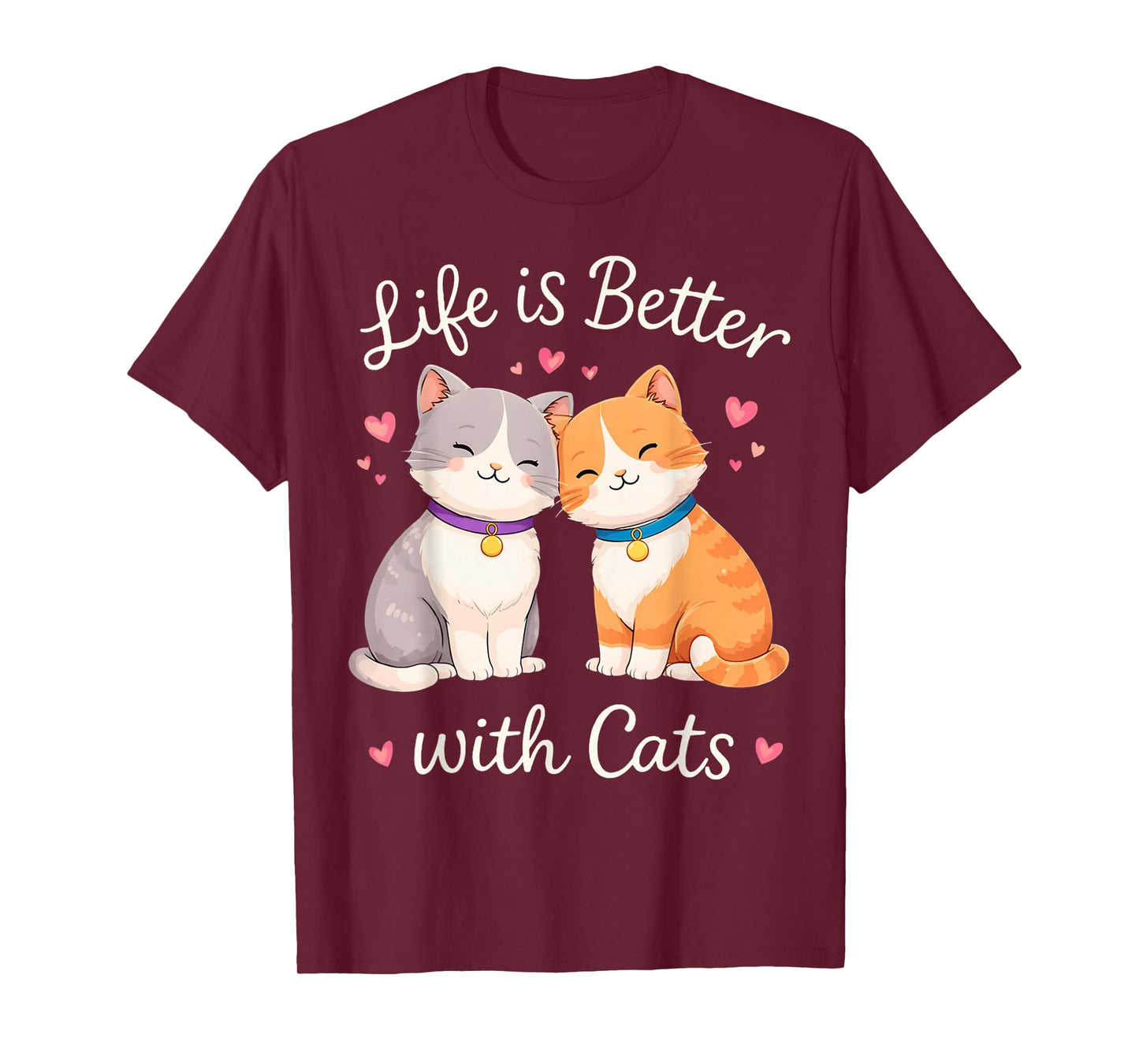 Valentine's Cat Lover Life is Better with Cats T-Shirt