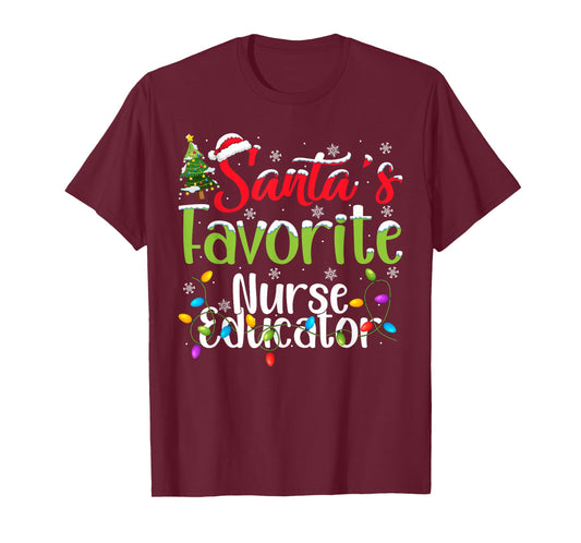 Santa Favorite Nurse Educator Christmas Lights Funny Xmas T-Shirt