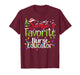 Santa Favorite Nurse Educator Christmas Lights Funny Xmas T-Shirt