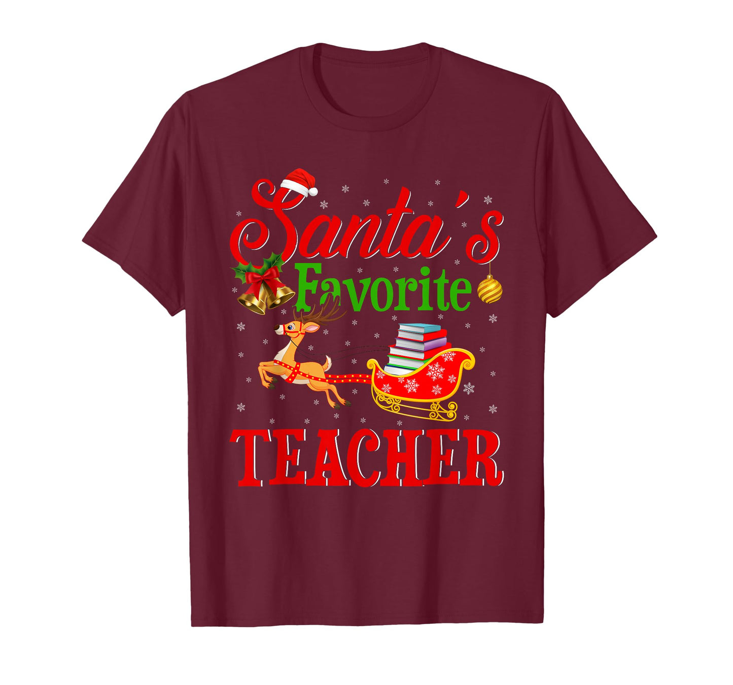 Santa Favorite Teacher Xmas Funny Christmas Teacher T-Shirt