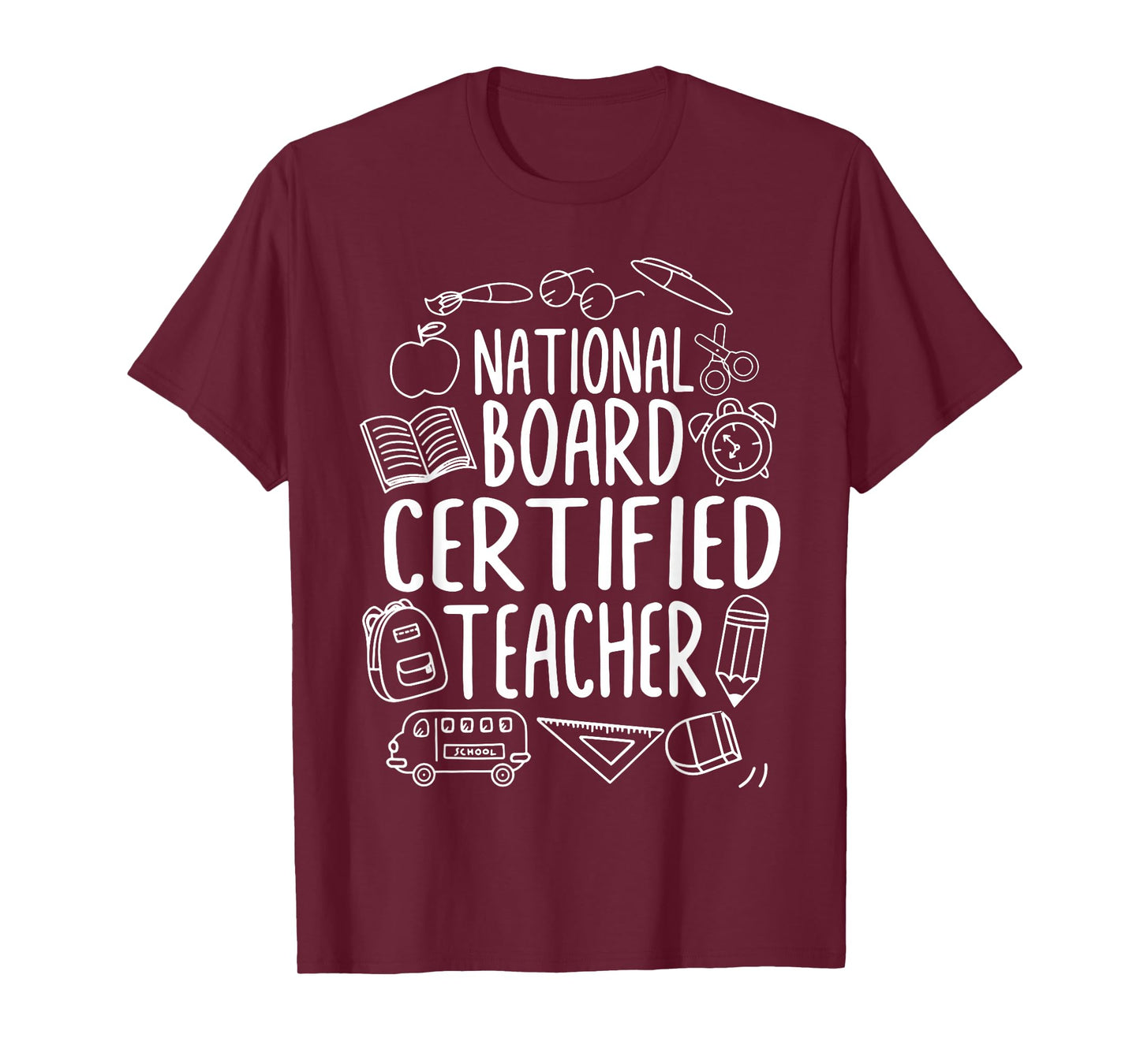 National Board Certified Teacher Student Teach Appreciation T-Shirt