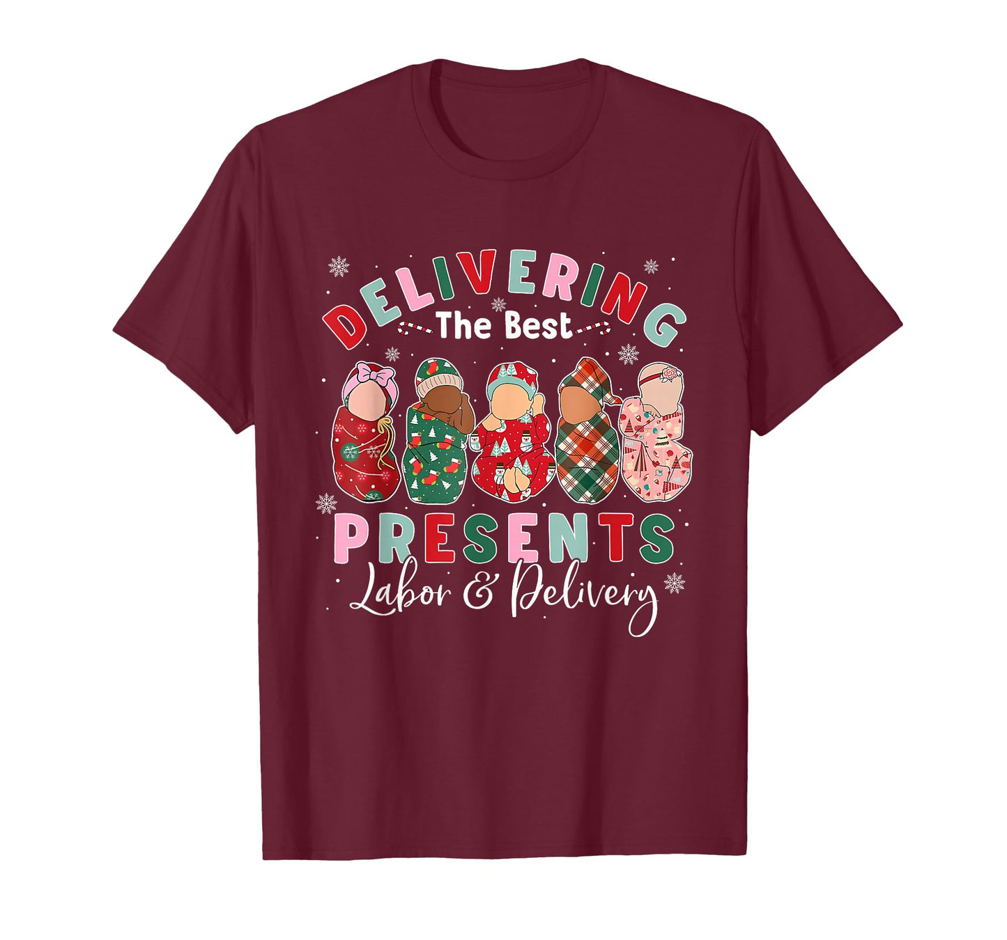 Delivering The Best Presents Labor & Delivery L&D Nurse Xmas T-Shirt
