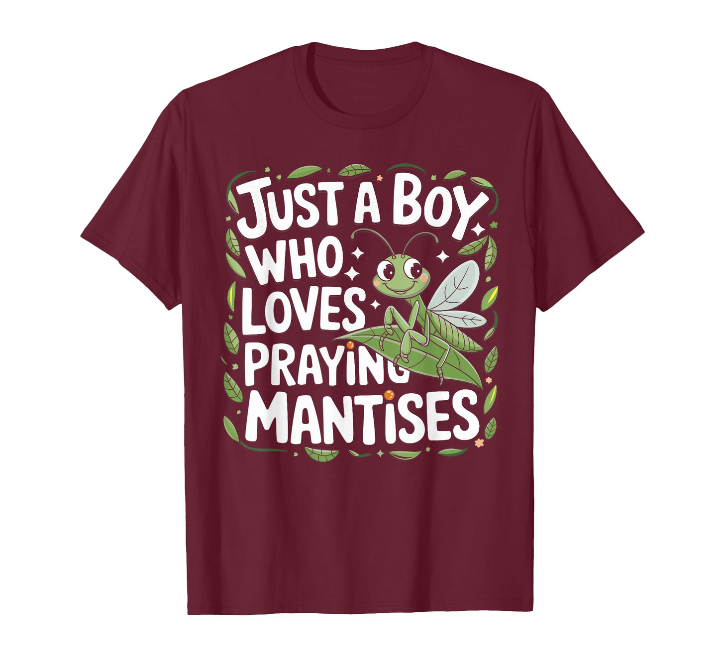 Just A Boy Who Loves Praying Mantises Insect Lover T-Shirt