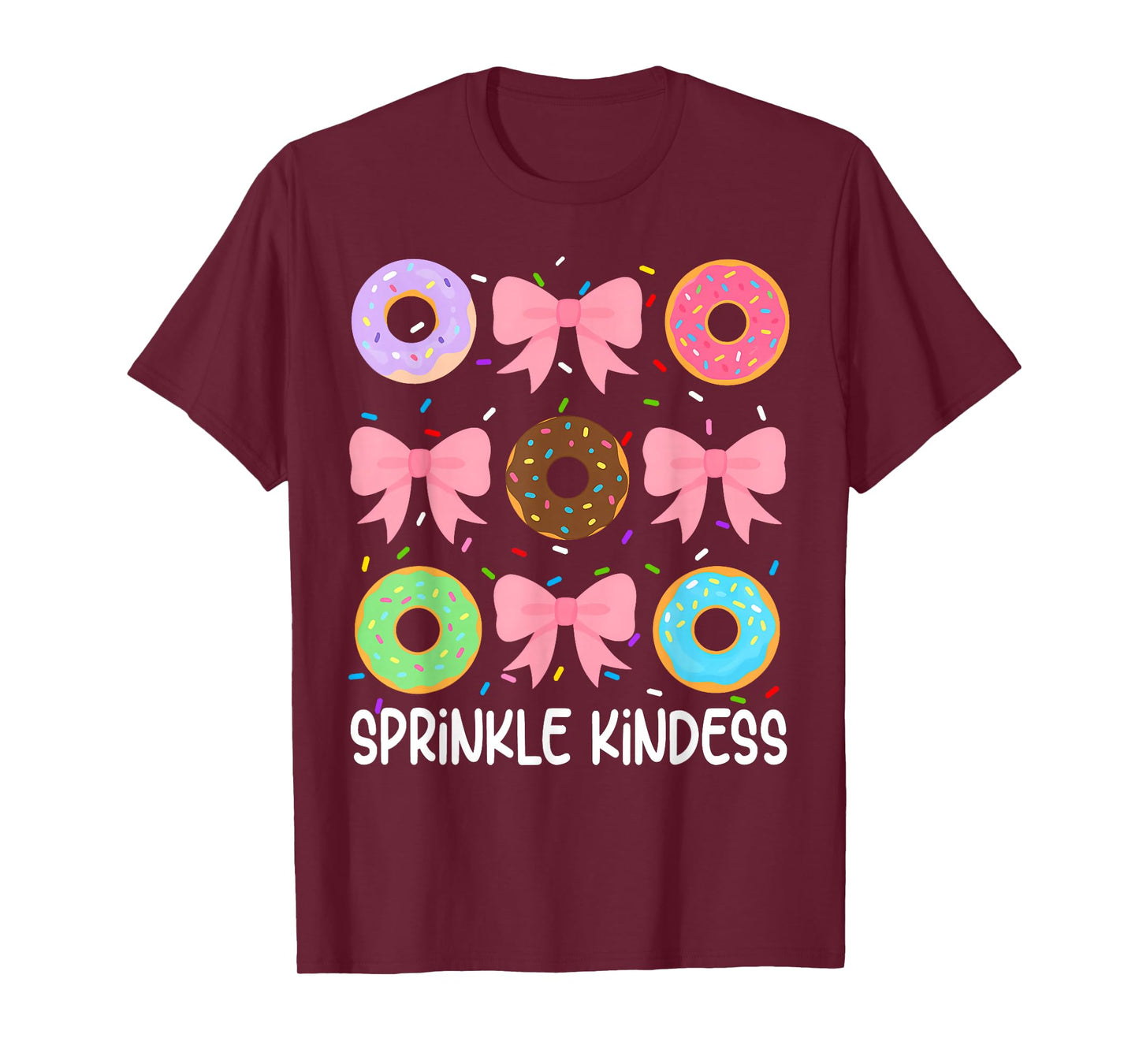 Donut Sprinkle Kindness Funny Girls Women Doughnut Lover T-Shirt