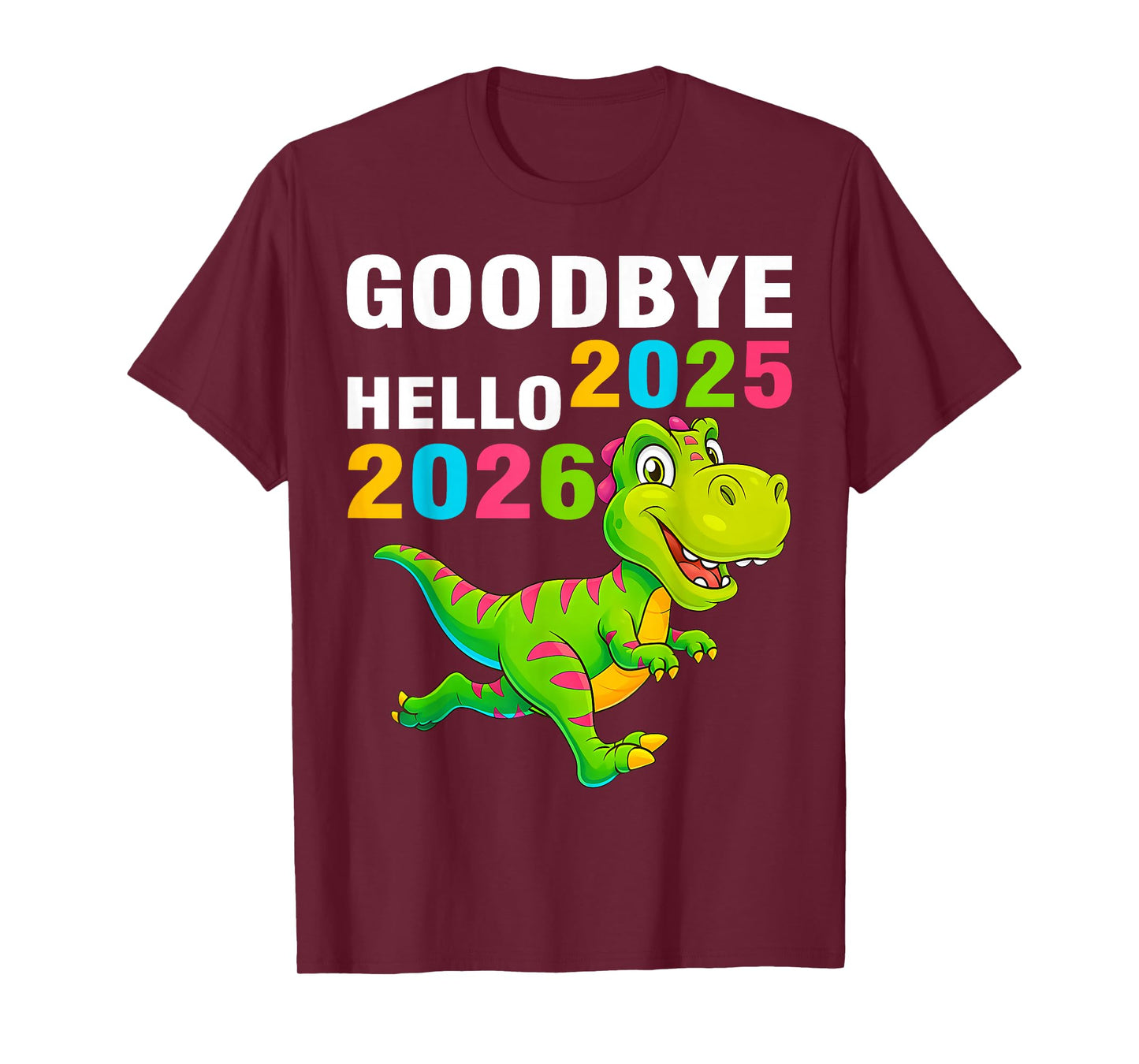 Goodbye 2025 Hello 2026 T Rex Happy New Year 2026 Boys Kids T-Shirt