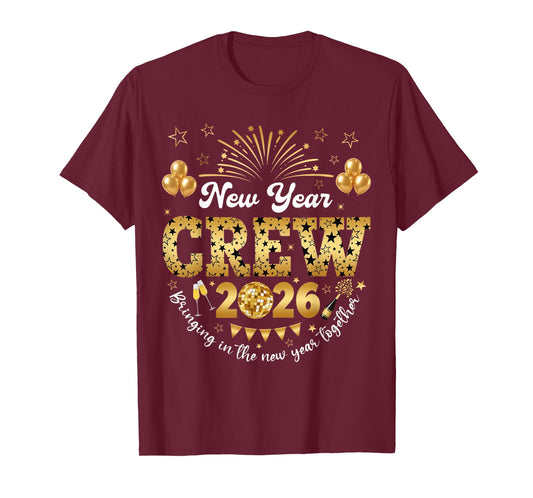 Happy New Year 2026 New Year's Eve NYE Party Crew T-Shirt