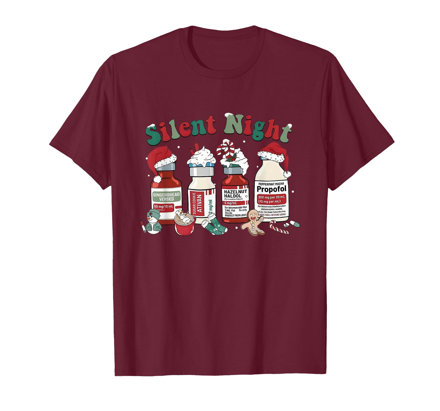 Silent Night Funny Nurse Christmas Sedation Theme T-Shirt