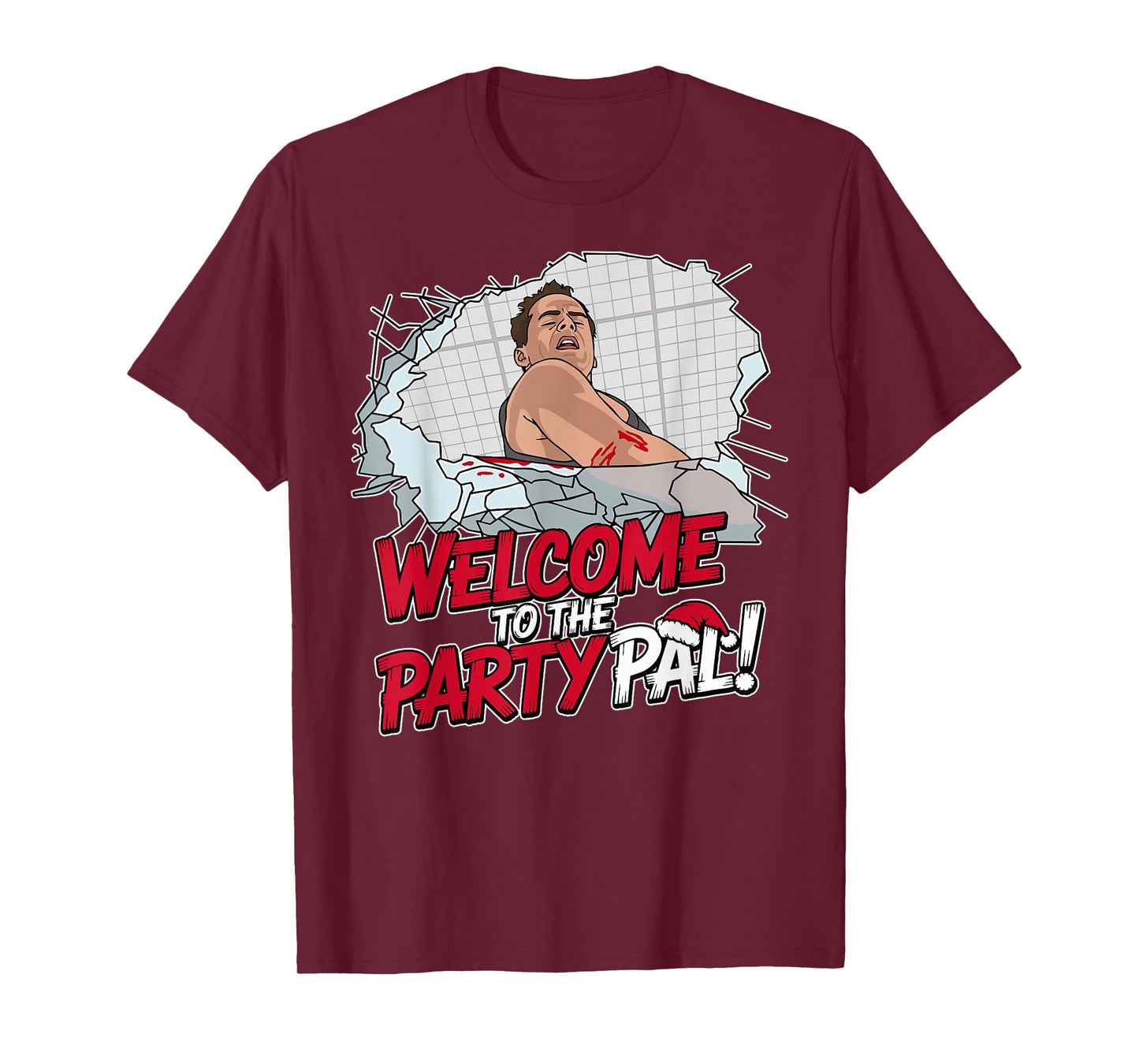 Funny Quote, Welcome to The Party! Christmas Cartoon Art T-Shirt