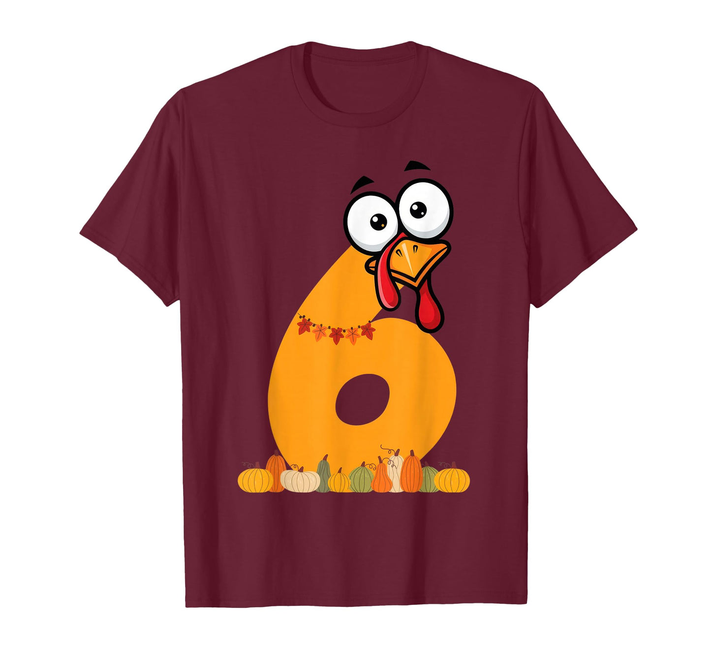 Number 6 Fun Meme Saying 6 7 Six Seven Thanksgiving Costume T-Shirt