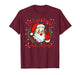 He's on The List not Mine Santa Funny Christmas Xmas Pajama T-Shirt