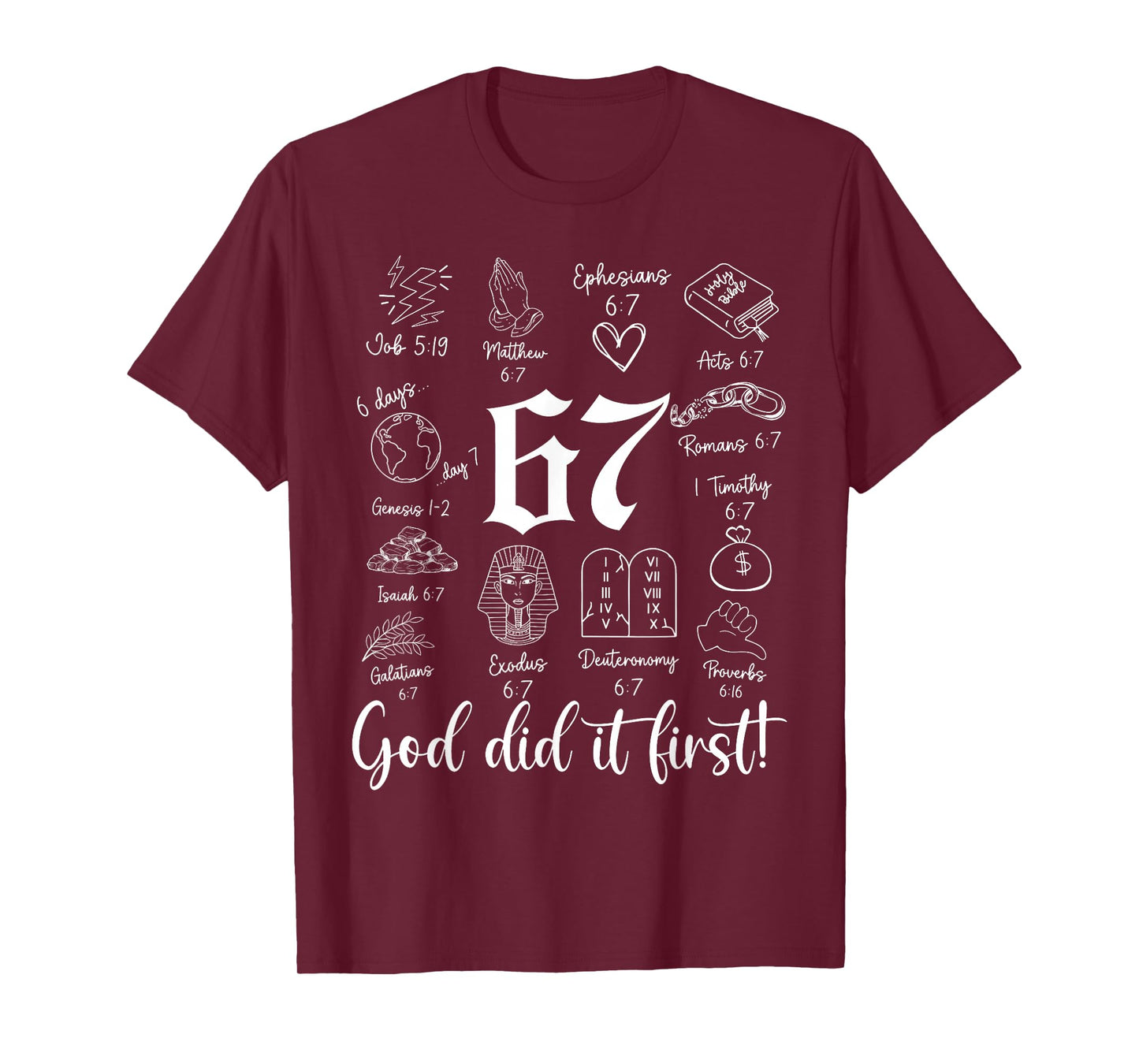 Vintage God Did It First 67 Six Seven Meme Christian Bible T-Shirt