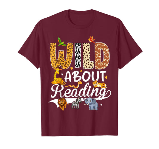 Wild About Reading Funny Book Lover Bookworm Library Day T-Shirt