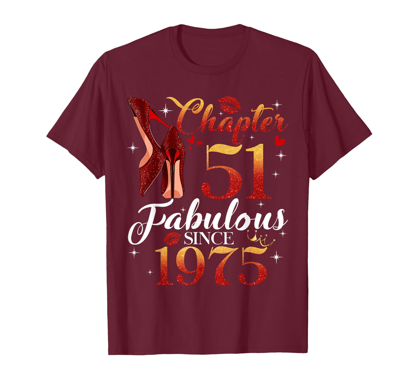 Chapter 51 Fabulous Since 1975 51st Birthday Women Girls T-Shirt