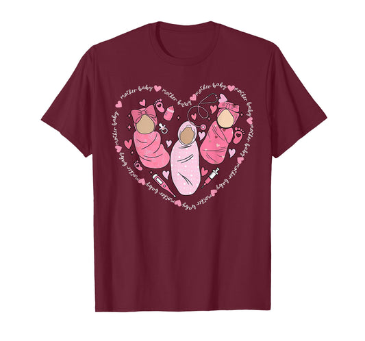 Mother Baby Nurse Heart Valentine Day MBU Postpartum Nurse T-Shirt
