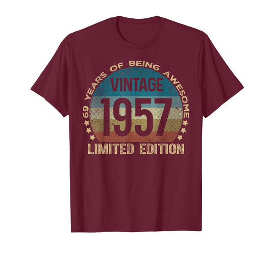 69 Year Old Gifts Vintage 1957 Limited Edition 69th Birthday T-Shirt