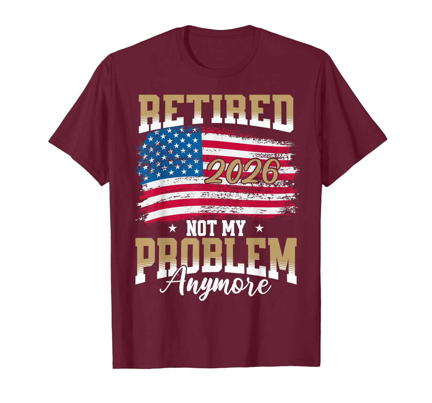 Retired 2026 Men Us Flag for Retirement T-Shirt