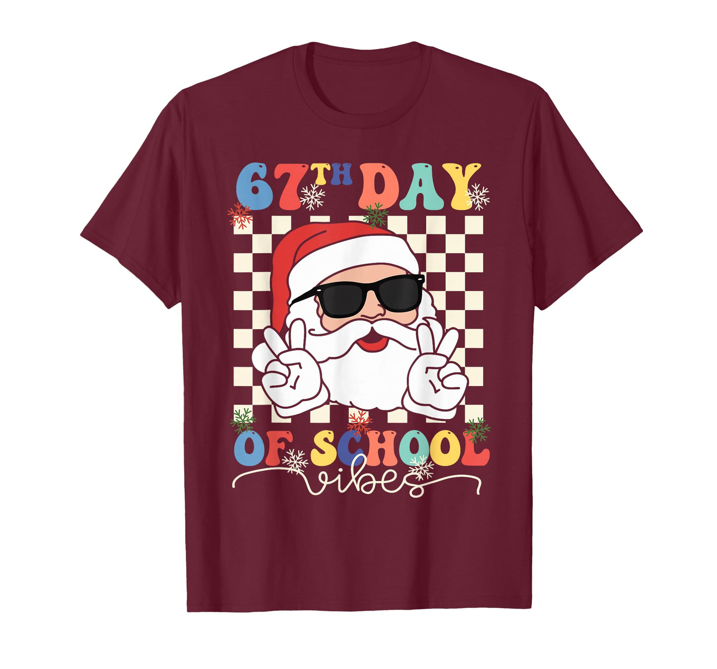 67th Day of School Vibe Funny Six Seven 67 Teacher Christmas T-Shirt