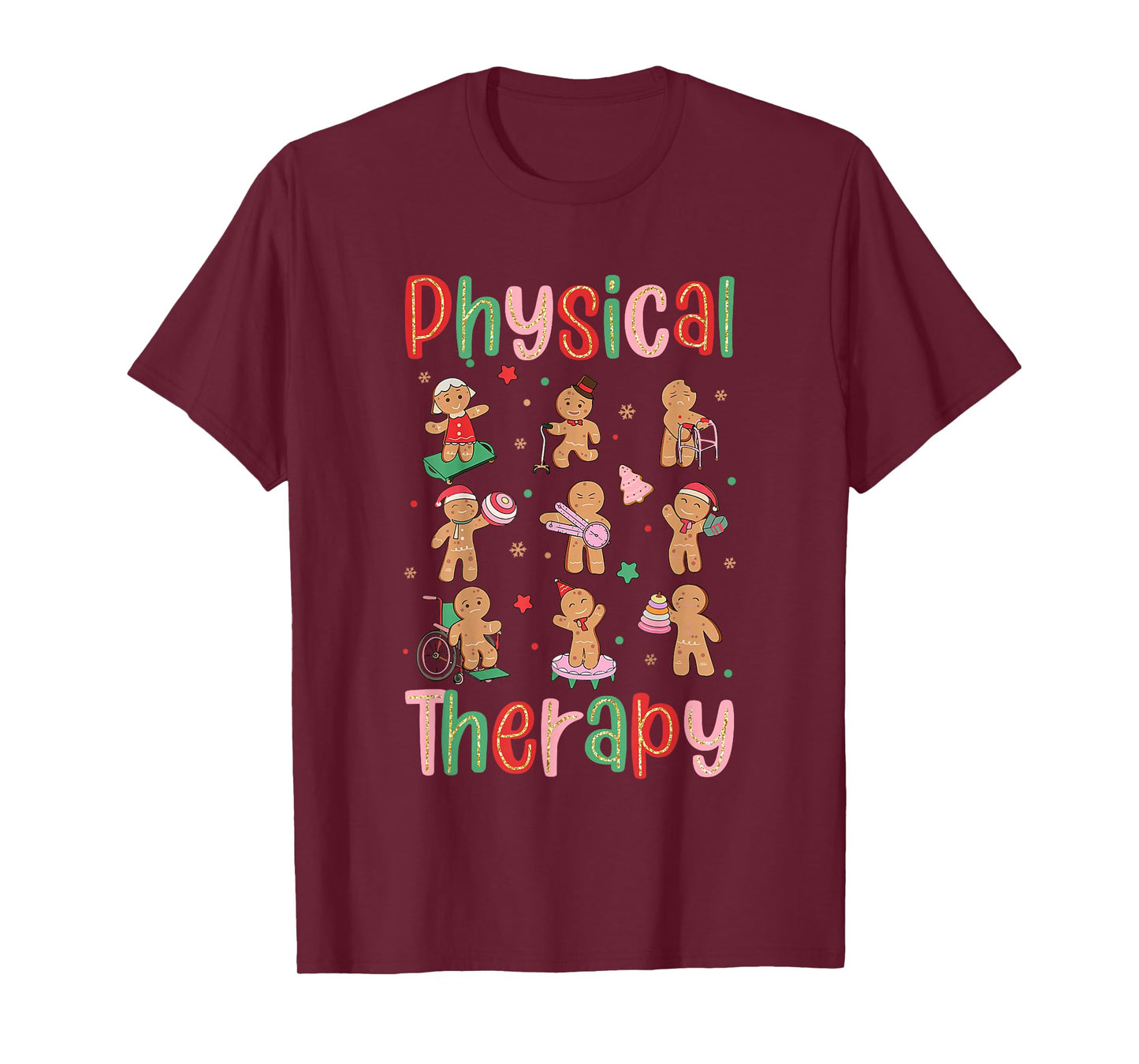 Gingerbread Physical Therapy PT Therapist Christmas T-Shirt