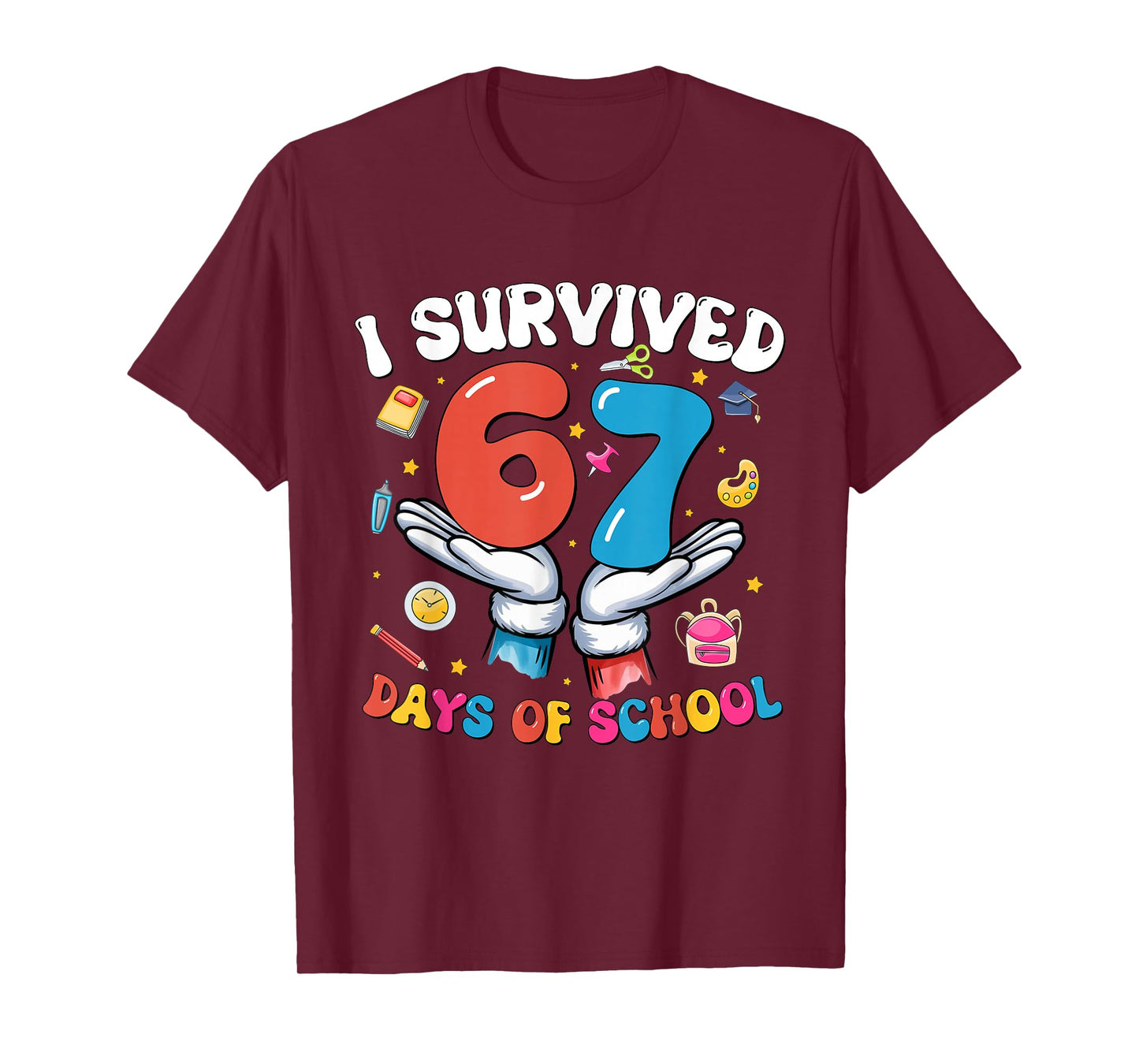 I Survived 67 Days of School Six Seven 67 Gen Z Meme Teacher T-Shirt