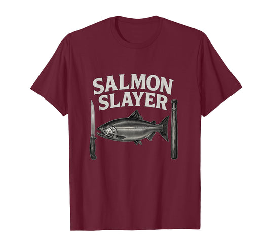 Salmon Slayer Tee Steelhead and Salmon Fishing T-Shirt