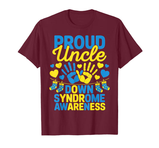 Proud Uncle Down Syndrome Awareness Day Matching Family T-Shirt