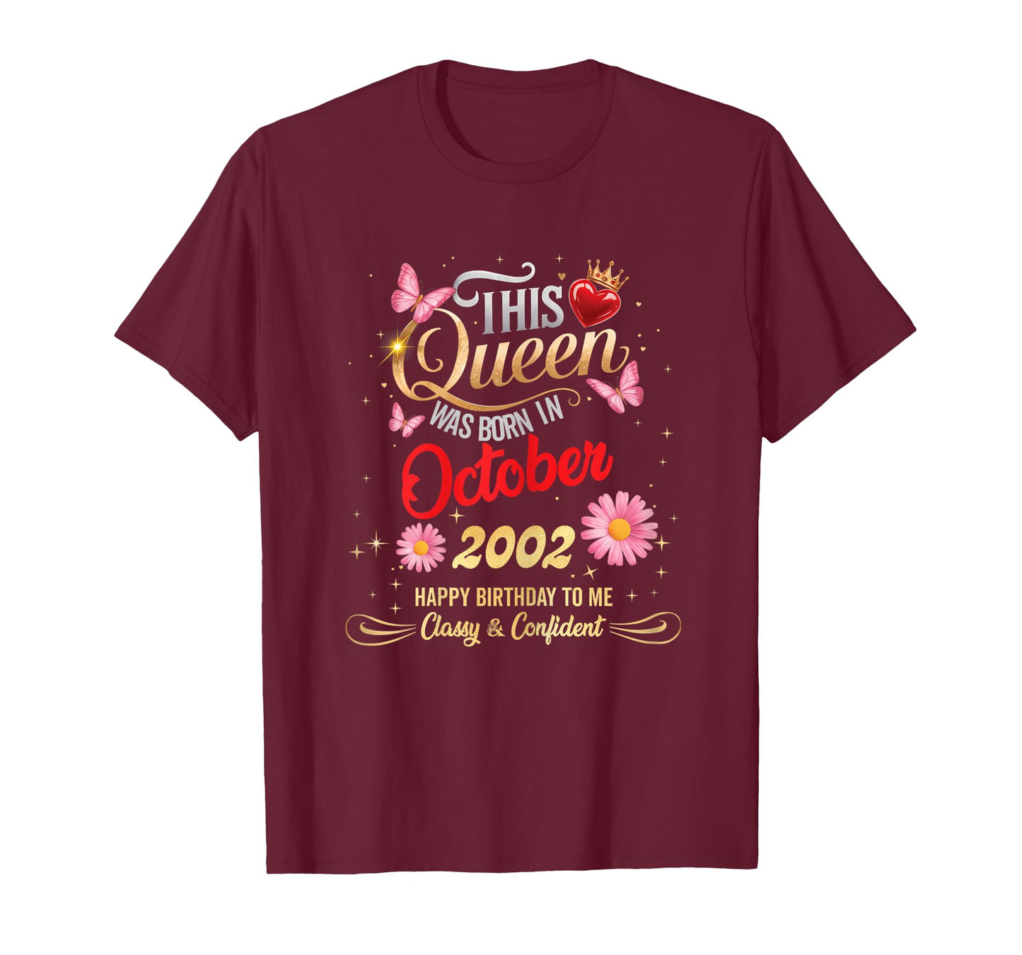 This Queen was Born in October 2002 October 2002 Birthday T-Shirt