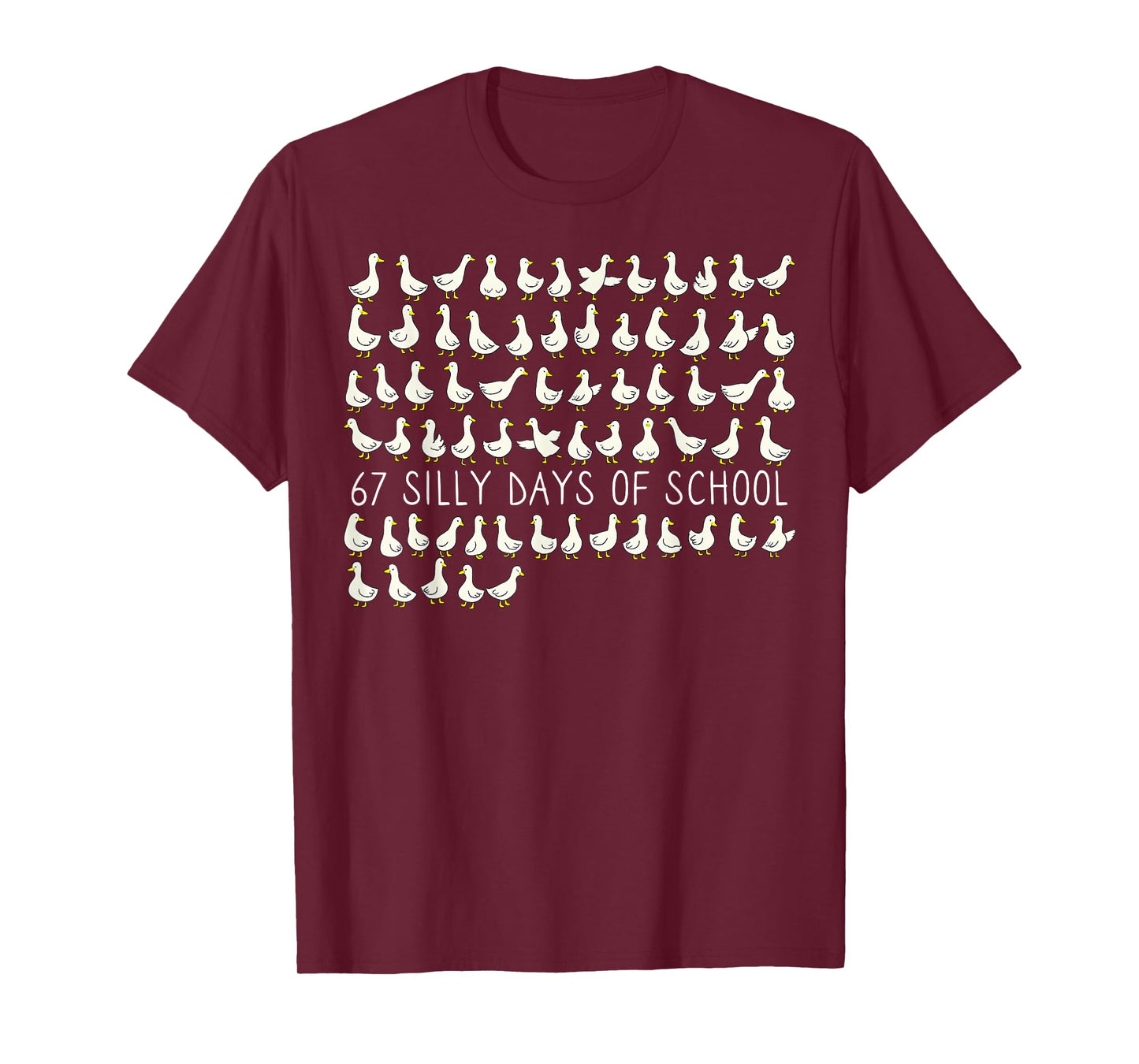 Silly Goose 67 Days of School Six Seven Meme Teacher Student T-Shirt