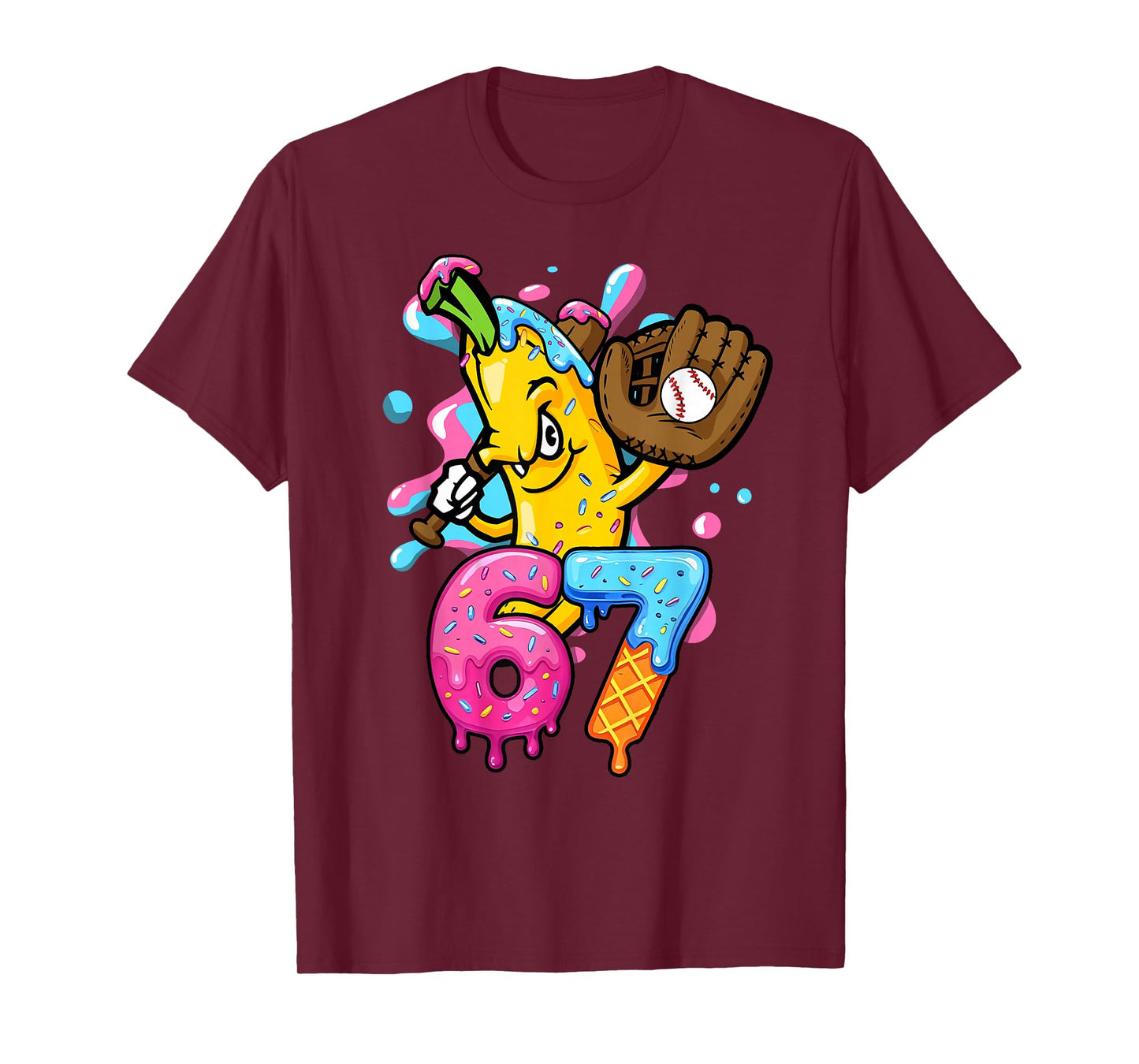 67 Funny Baseball Drip Banana 6 7 Six Seven Meme T-Shirt