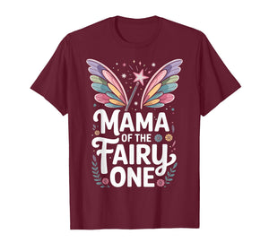 Mama of The Fairy One Family Birthday T-Shirt
