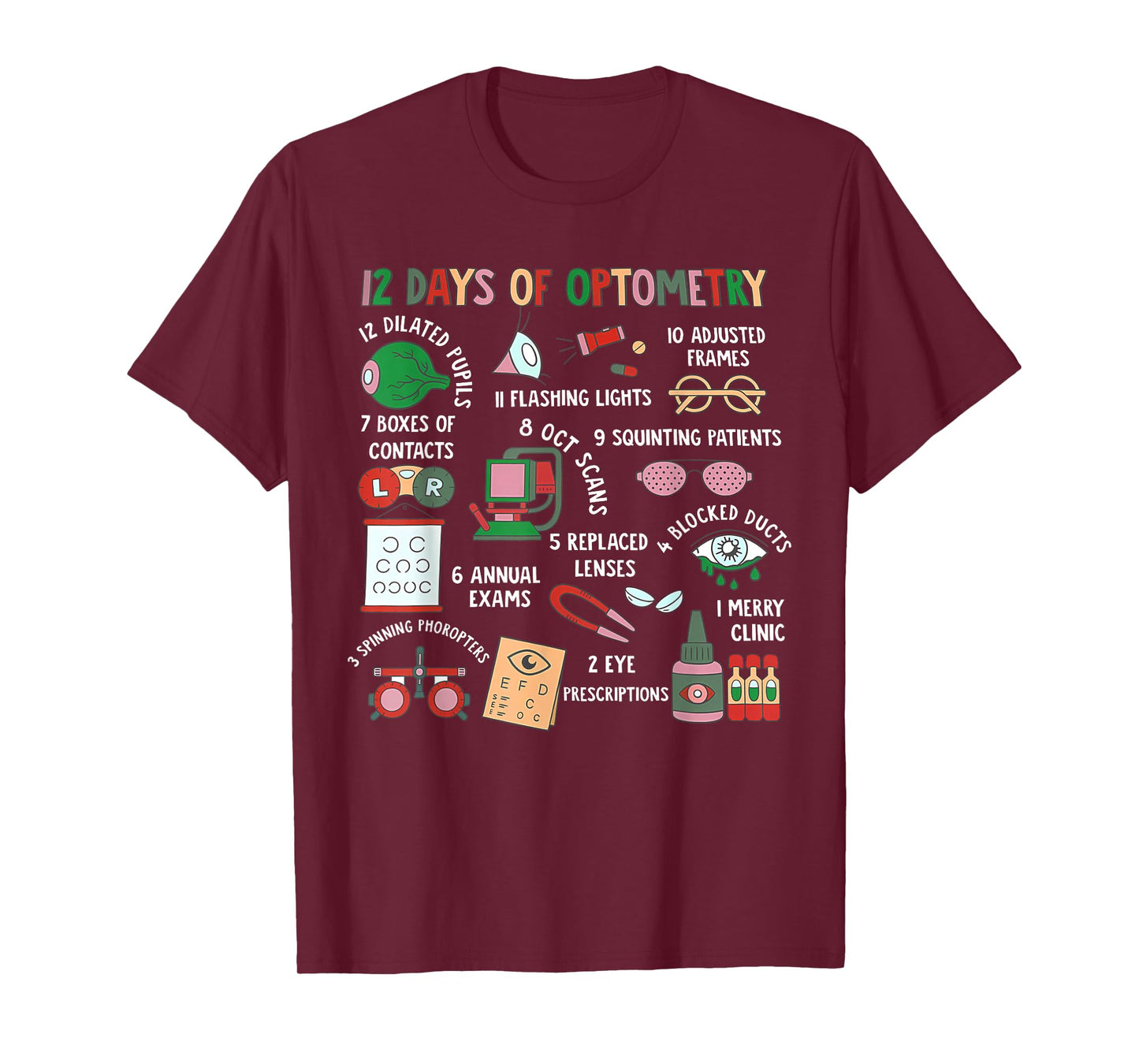 12 Days of Optometry Christmas Eye Doctor Vision Squad Xmas T-Shirt
