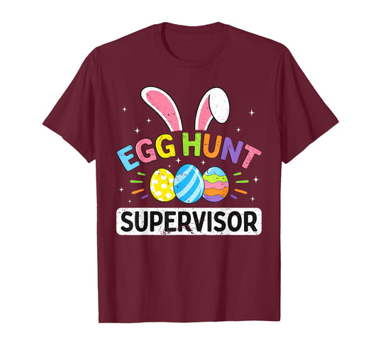 Easter Egg Hunt Supervisor Funny Mom Dad Men Women Kids T-Shirt