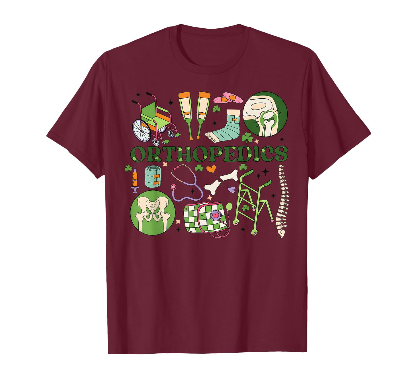 Orthopedics Orthopedic Nurse Ortho Nurse Ortho Doctor Orthop T-Shirt