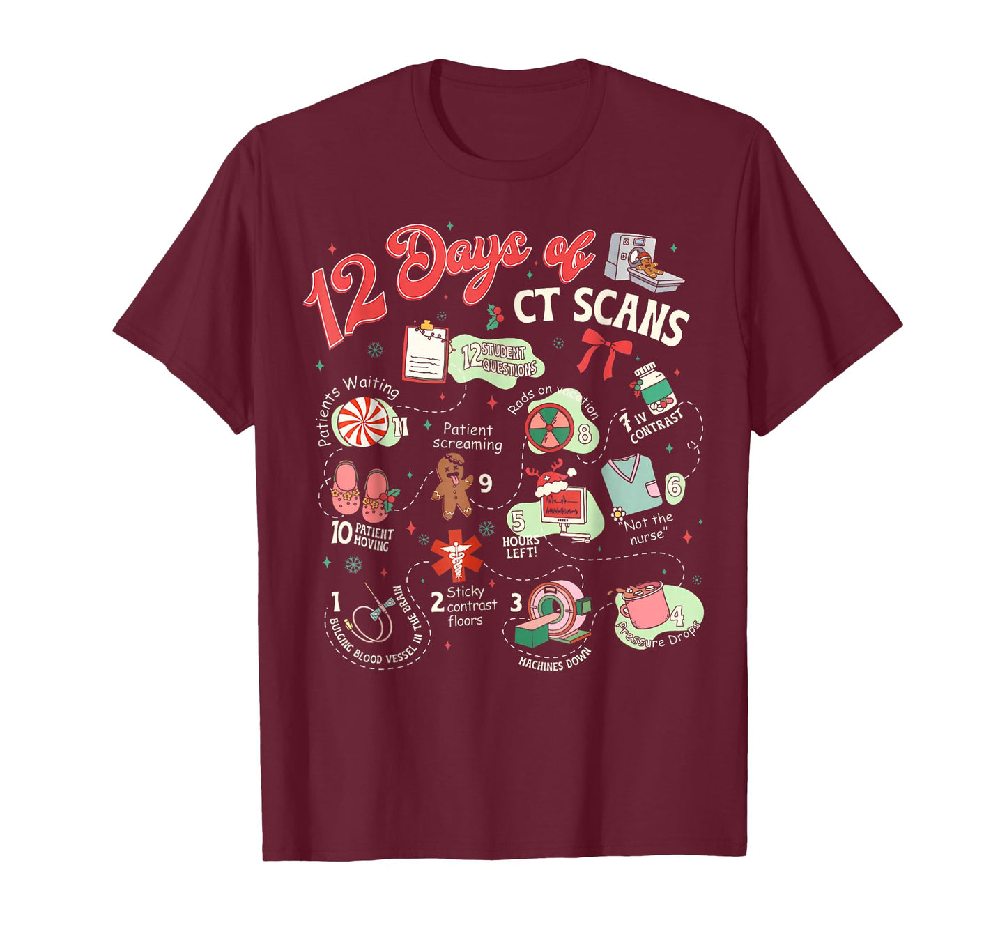 Christmas 12 Days of CT Technologist CAT Scan Radiology Xmas T-Shirt