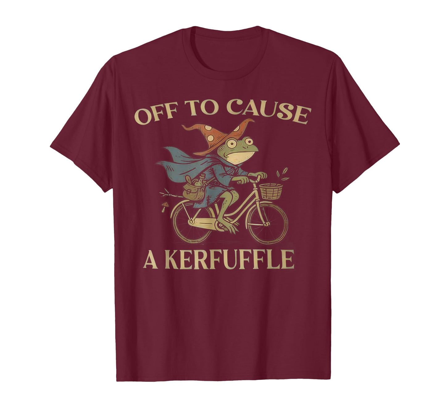 Off to Cause A Kerfuffle Frog T-Shirt