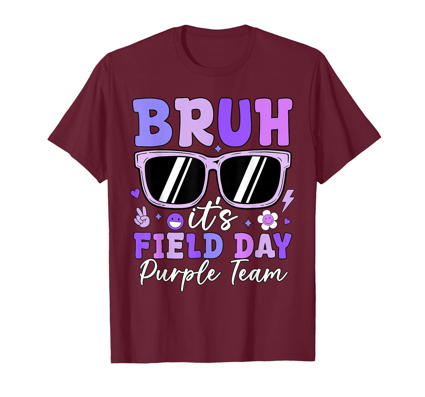Bruh It's Field Day Purple Team Outdoor Games Kids Teacher T-Shirt