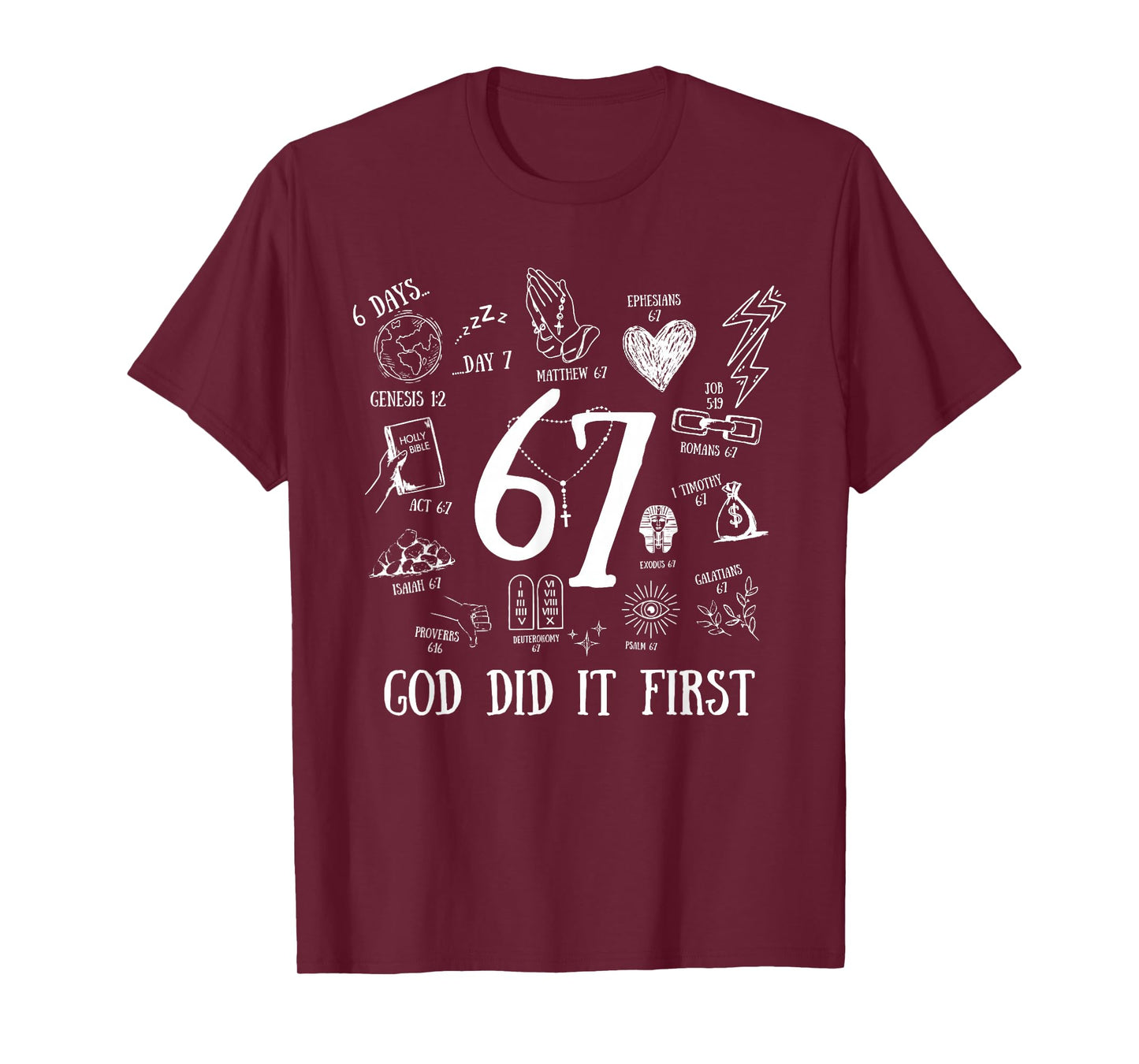 Vintage God Did It First 67 Six Seven Meme Christian Bible T-Shirt