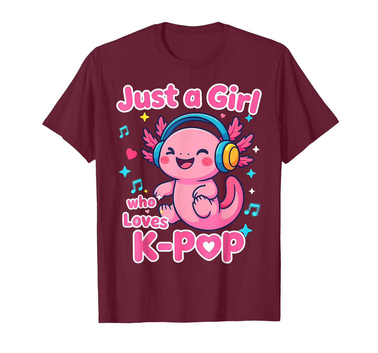 Just A Girl Who Loves K-Pop Cute Axolotl Lover T-Shirt
