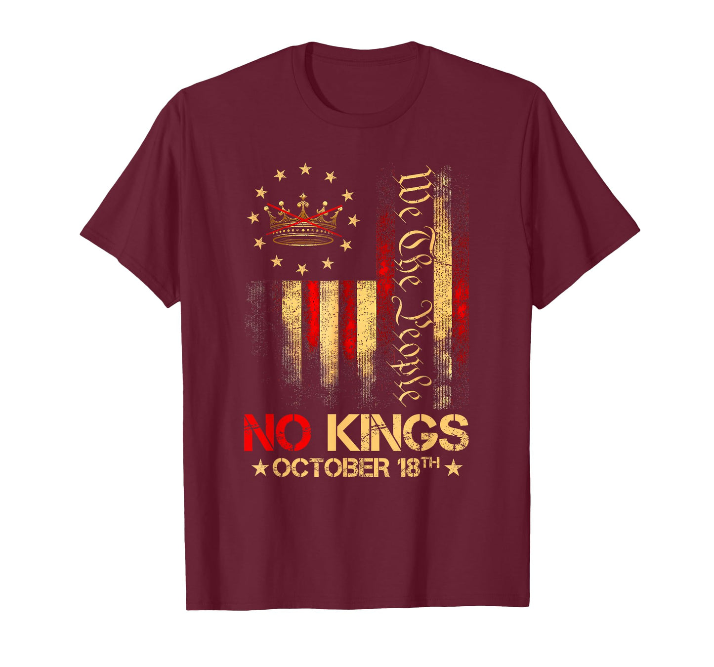 No Kings Shirt Vintage America Flag 1776 October 18 (ON Back T-Shirt