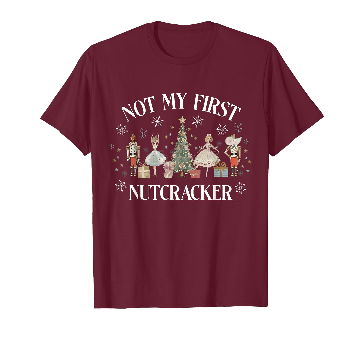 Funny Vintage Not My First Nutcracker Sugar Fairy Plum Xmas T-Shirt