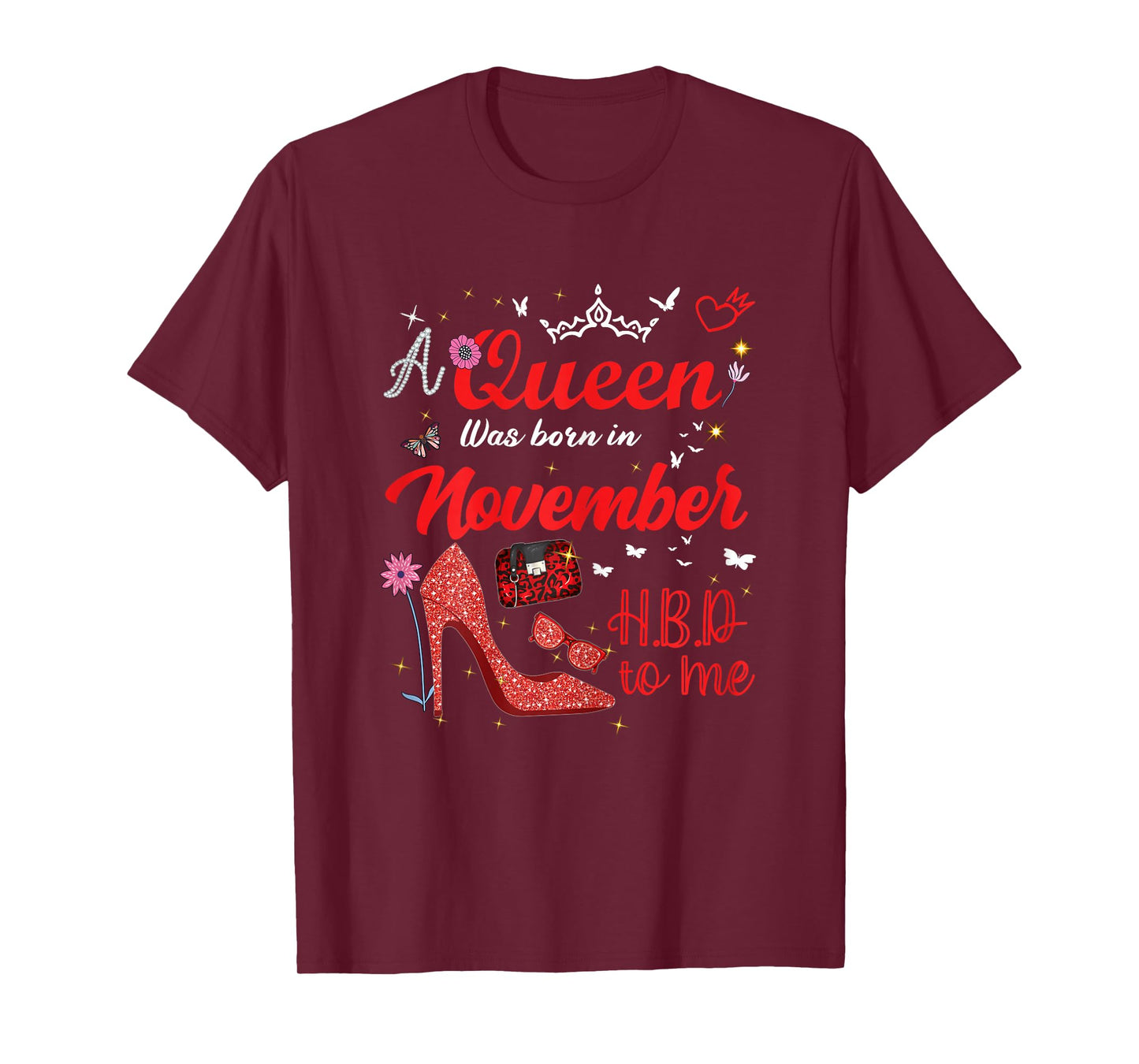A Queen was Born in November Birthday Queen Women Girls T-Shirt