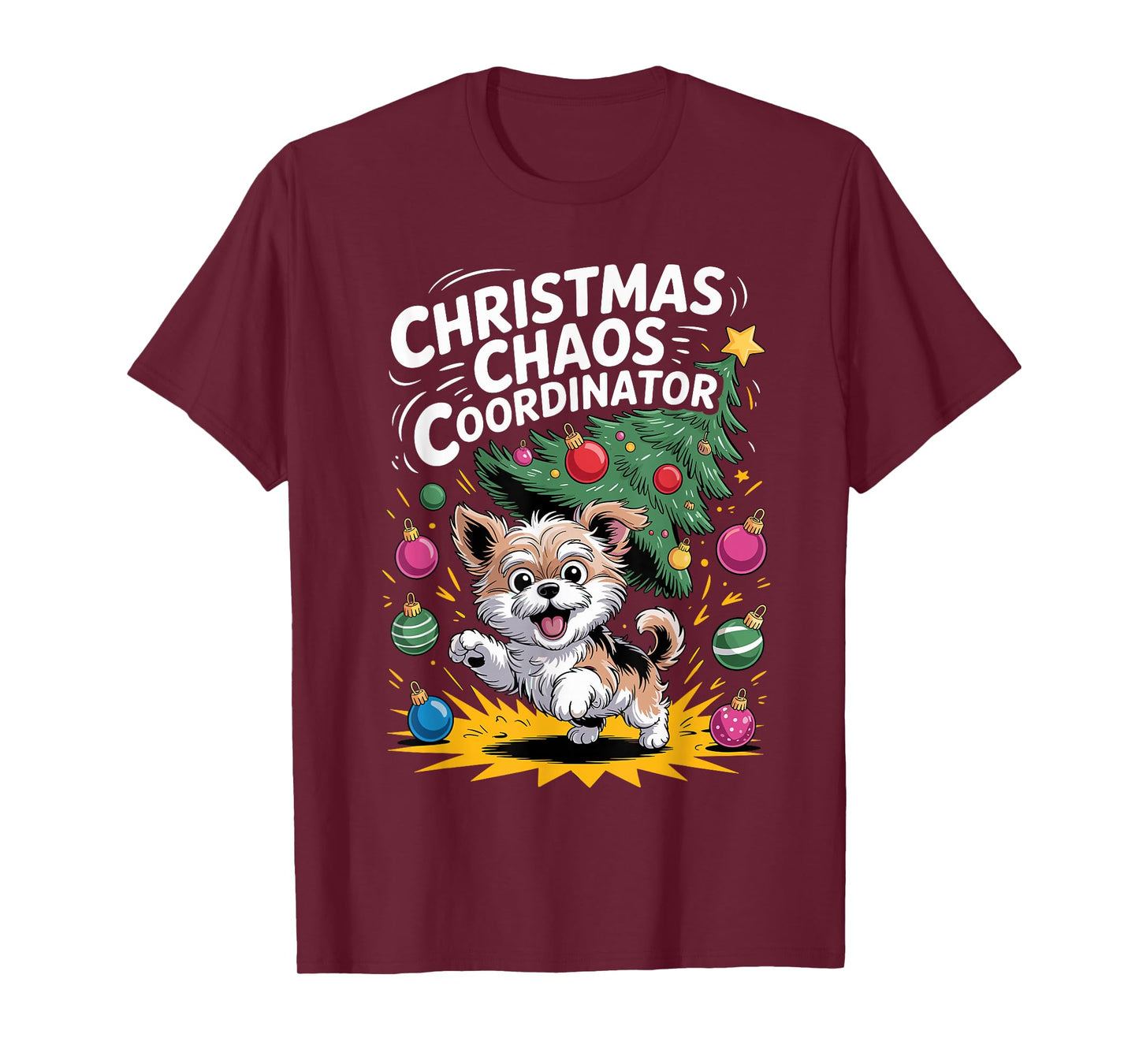 Christmas Chaos Coordinator Xmas Puppy Funny Morkie T-Shirt