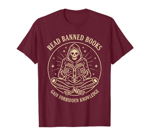 Read Banned Books Gain Forbidden Knowledge Funny Skeleton T-Shirt