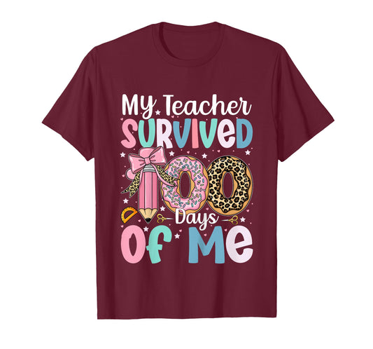 My Teacher Survived 100 Days of Me 100th Day of School Girls T-Shirt