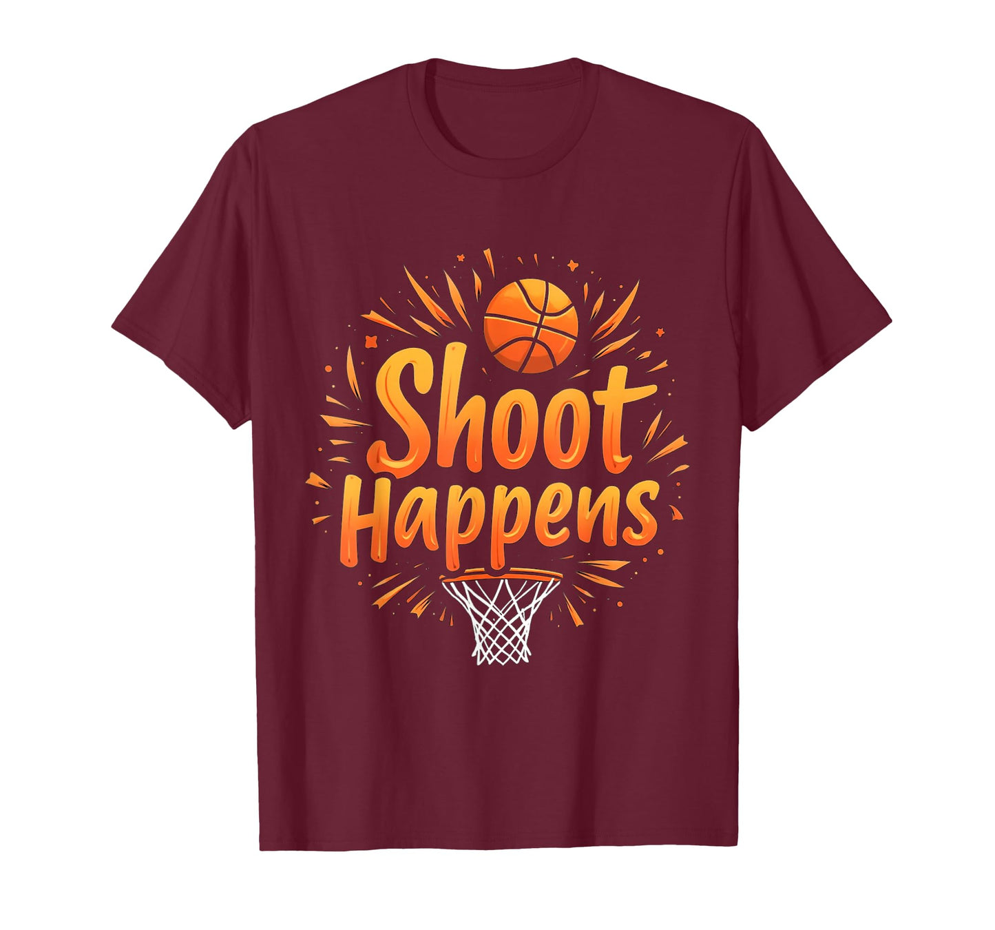 Funny Basketball Quote Gift Shoot T-Shirt