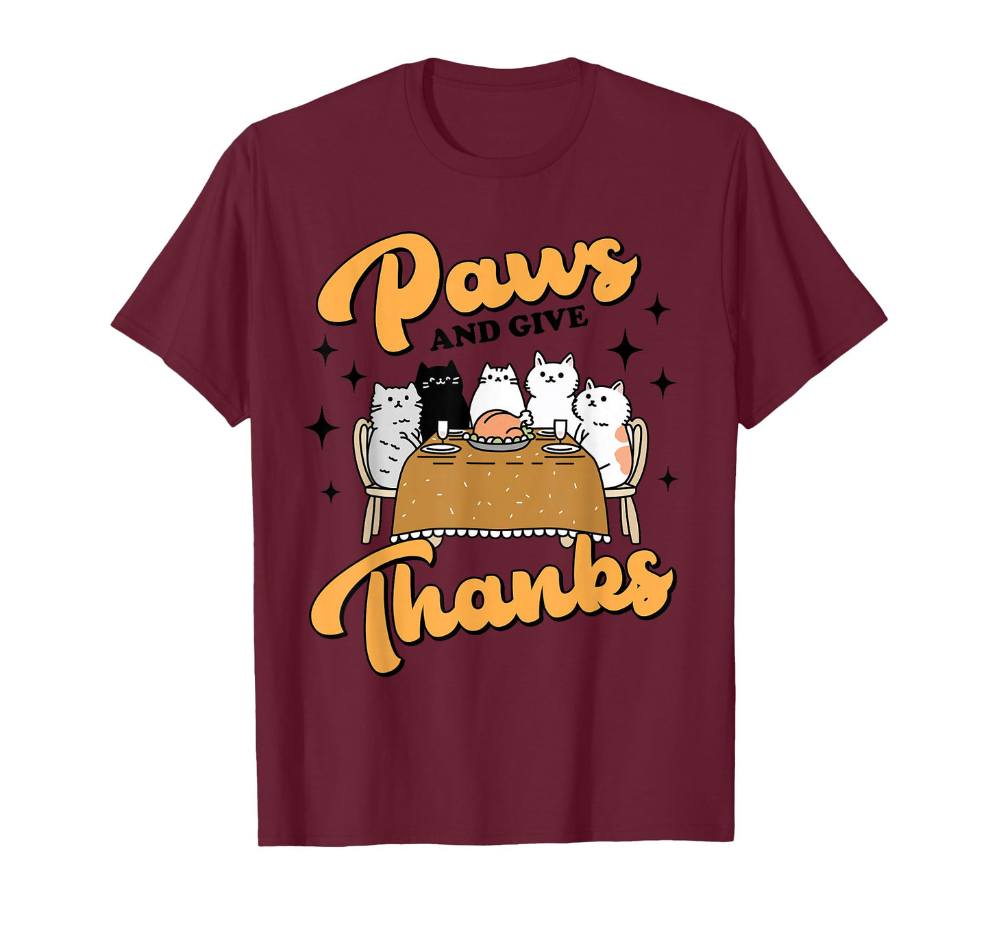Thanksgiving Autumn Fall Kitty Cat Mom Paws and Give Thanks T-Shirt