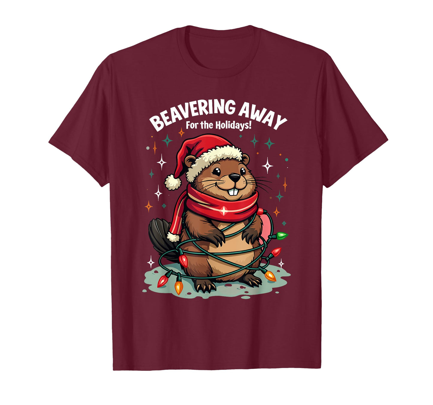 Beavering Away for The Holidays Christmas Santa Beaver Lover T-Shirt