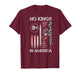 No Kings in American Vintage USA Flag No Kings (ON Back) T-Shirt